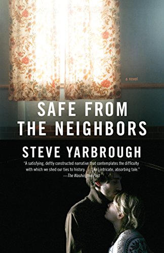 Stock image for Safe from the Neighbors (Vintage Contemporaries) for sale by Wonder Book