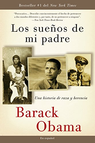 Imagen de archivo de Los sue?os de mi padre: Una historia de raza y herencia (Spanish Edition) a la venta por SecondSale