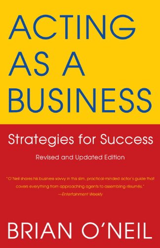 Stock image for Acting as a Business: Strategies for Success for sale by SecondSale