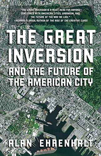 Stock image for The Great Inversion and the Future of the American City for sale by SecondSale