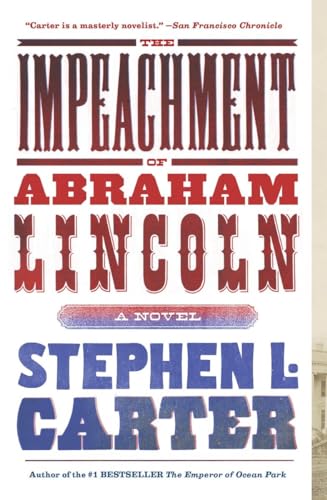 Beispielbild fr The Impeachment of Abraham Lincoln zum Verkauf von Wonder Book