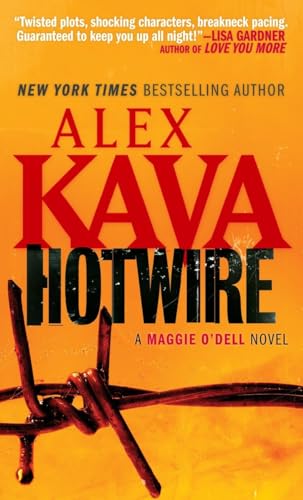 9780307474605: Hotwire (Special Agent Maggie O'Dell Series)