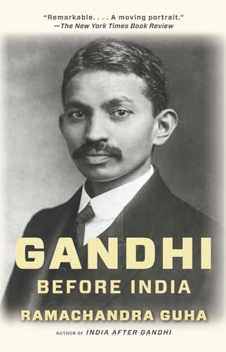 Imagen de archivo de Gandhi Before India a la venta por ThriftBooks-Atlanta