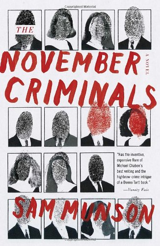 Beispielbild fr The November Criminals: A novel zum Verkauf von HPB Inc.