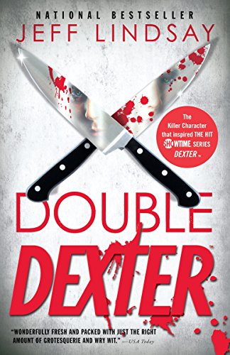 9780307474933: Double Dexter: Dexter Morgan (6) (Dexter Series)