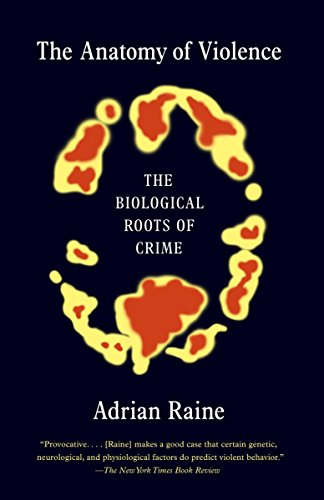 Imagen de archivo de The Anatomy of Violence: The Biological Roots of Crime a la venta por BooksRun