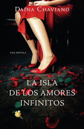 9780307475831: La isla de los amores infinitos (Vintage Espanol) (Spanish Edition)
