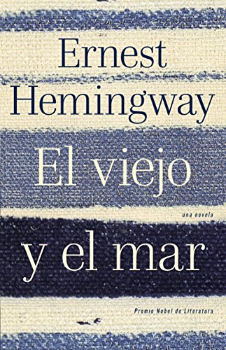Beispielbild fr El viejo y el mar / The Old Man and the Sea (Spanish Edition) zum Verkauf von Books Unplugged