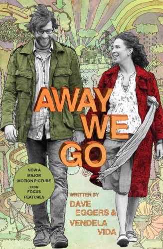 Stock image for Away We Go : A Screenplay for sale by Better World Books