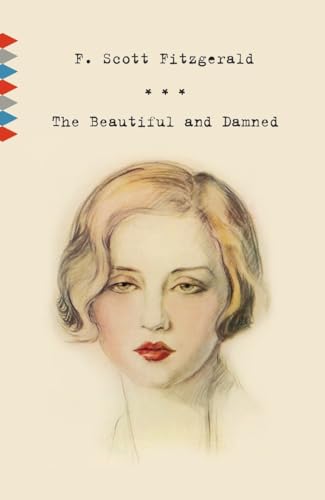 Stock image for The Beautiful and Damned (Vintage Classics) for sale by ZBK Books