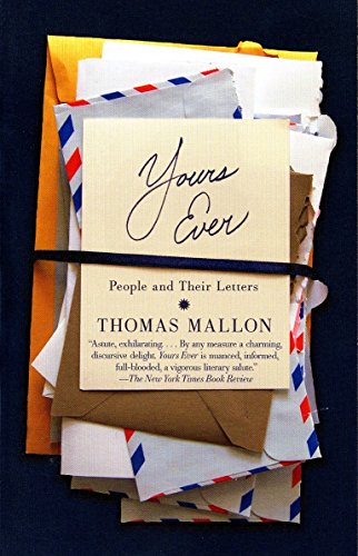 Imagen de archivo de Yours Ever: People and Their Letters a la venta por Open Books