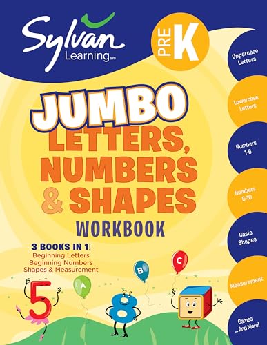 Beispielbild fr Pre-K Letters, Numbers & Shapes Jumbo Workbook: 3 Books in 1 --Beginning Letters, Beginning Numbers, Shapes and Measurement; ctivities, Exercises, and . and Get Ahead (Sylvan Math Jumbo Workbooks) zum Verkauf von Wonder Book