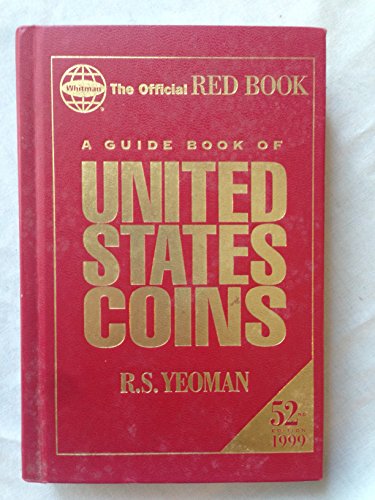 Stock image for A Guide Book of United States Coins: 1999 for sale by SecondSale