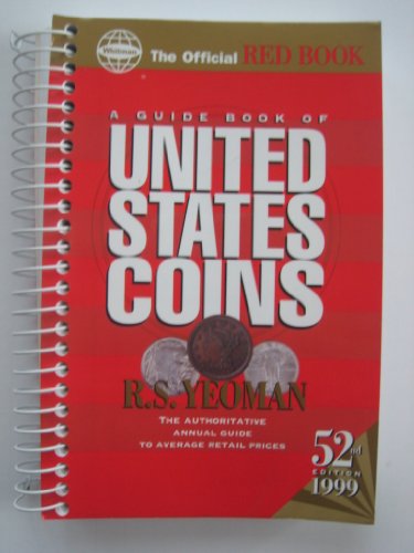 9780307480019: A Guide Book of United States Coins: 1999