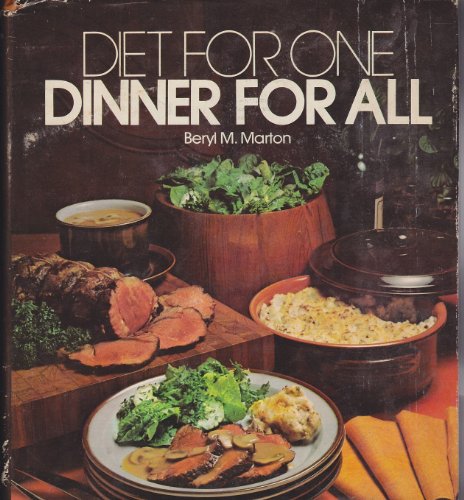 Imagen de archivo de Diet For One, Dinner For All a la venta por ThriftBooks-Dallas