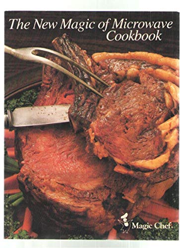 Imagen de archivo de The New Magic Of Microwave Cookbook a la venta por Gulf Coast Books