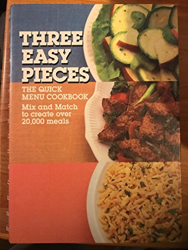 Stock image for Three Easy Pieces Cookbook for sale by Wonder Book