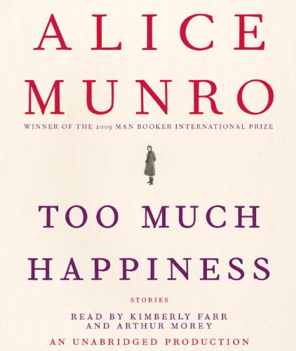 9780307576736: Too Much Happiness: Stories