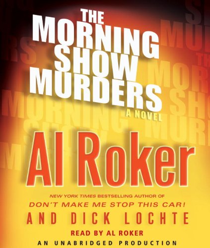 Imagen de archivo de The Morning Show Murders: A Novel a la venta por The Yard Sale Store