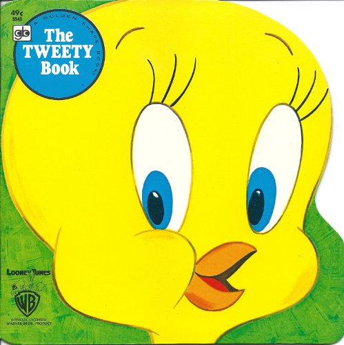 Beispielbild fr The Tweety Book zum Verkauf von Wonder Book