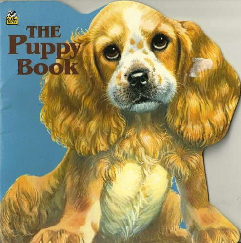 Stock image for THE PUPPY BOOK, A Golden Shape Book, Copyright 1968 for sale by Wonder Book