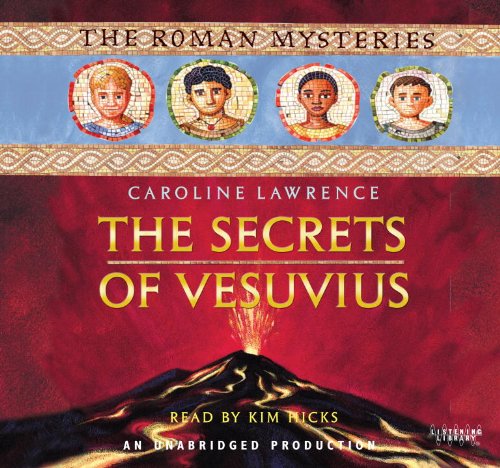 Stock image for The Secrets of Vesuvius: The Roman Mysteries Book 2 for sale by The Yard Sale Store