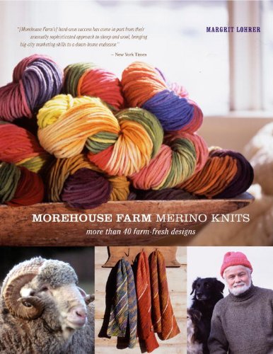 9780307586407: Morehouse Farm Merino Knits: More Than 40 Farm-fresh Designs