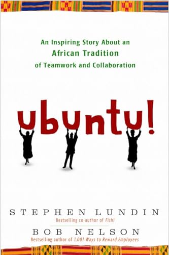 Stock image for Ubuntu!: An Inspiring Story About an African Tradition of Teamwork and Collaboration for sale by BooksRun