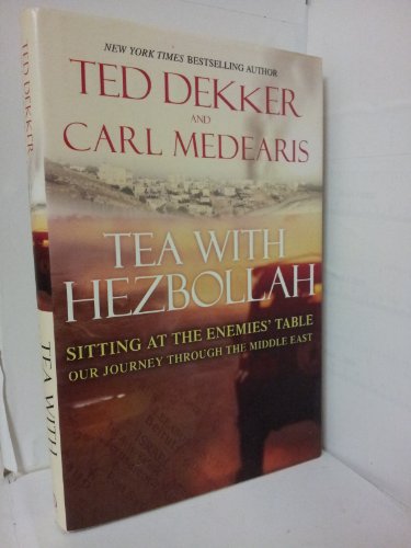 Beispielbild fr Tea with Hezbollah: Sitting at the Enemies? Table, Our Journey through the Middle East zum Verkauf von WorldofBooks