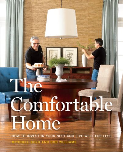 Beispielbild fr The Comfortable Home : How to Invest in Your Nest and Live Well for Less zum Verkauf von Better World Books