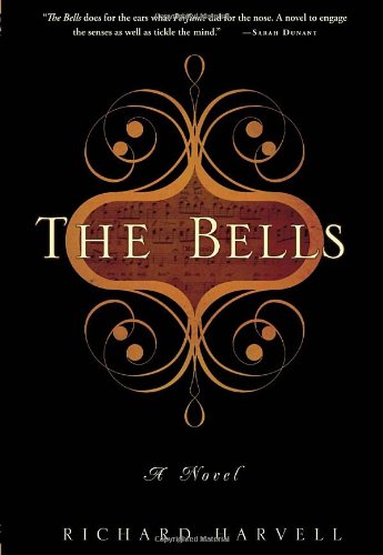 9780307590527: The Bells: A Novel