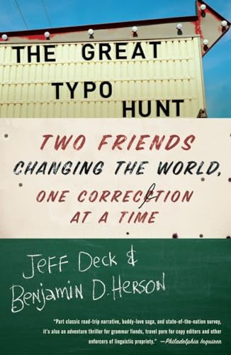 9780307591081: The Great Typo Hunt: Two Friends Changing the World, One Correction at a Time [Idioma Ingls]