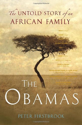 Imagen de archivo de The Obamas: The Untold Story of an African Family a la venta por Idaho Youth Ranch Books