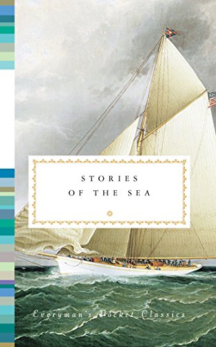 9780307592651: Stories of the Sea (Everyman's Library Pocket Classics Series)