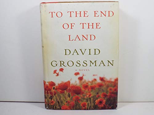 Imagen de archivo de TO THE END OF THE LAND a la venta por Robert Rhodes - Bookseller
