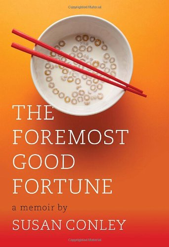 Stock image for The Foremost Good Fortune for sale by BookHolders