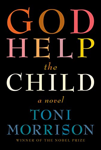 9780307594174: God Help the Child: A novel