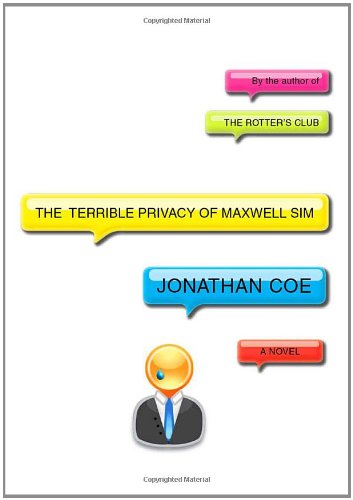 Beispielbild fr The Terrible Privacy of Maxwell Sim zum Verkauf von WorldofBooks