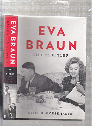 9780307595829: Eva Braun: Life with Hitler