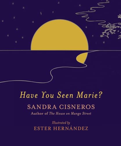 Have You Seen Marie? (9780307597946) by Cisneros, Sandra