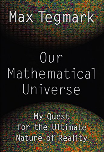 Stock image for Our Mathematical Universe : My Quest for the Ultimate Nature of Reality for sale by Better World Books