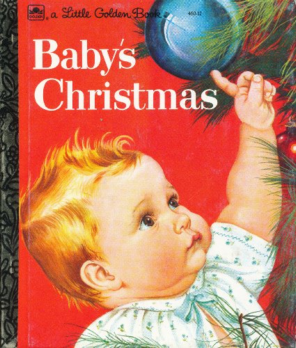 Imagen de archivo de Baby's Christmas (A Little Golden Book) a la venta por Wonder Book