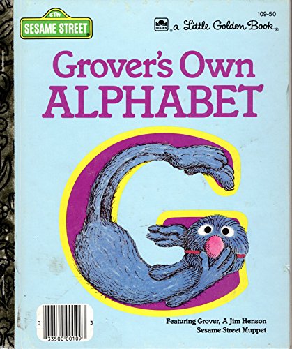 Imagen de archivo de Grover's Own Alphabet (Sesame Street) a la venta por Wonder Book