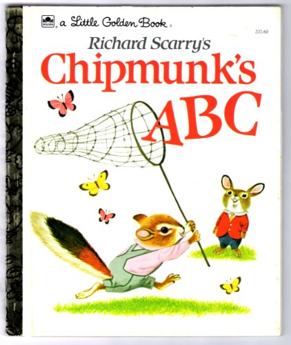 Stock image for Richard Scarry's Chipmunk's ABC for sale by Better World Books