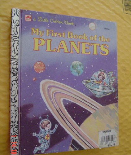 9780307602381: My First Book of the Planets (Little Golden Reader)