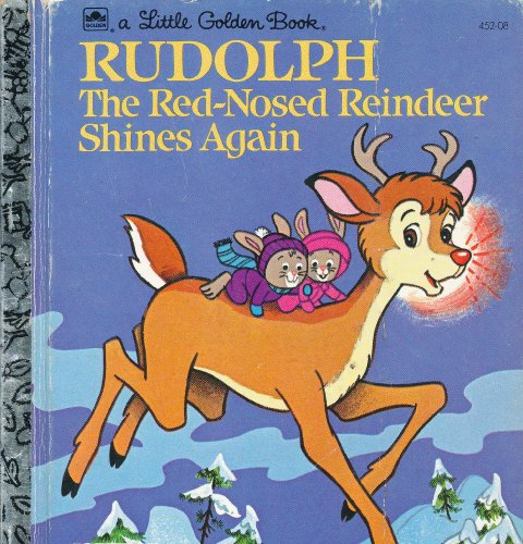 Imagen de archivo de Rudolph the Red-Nosed Reindeer Shines Again a la venta por Once Upon A Time Books