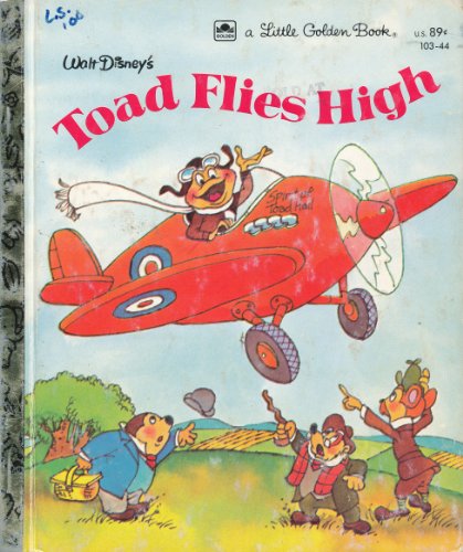 9780307602480: Walt Disney's Toad Flies High (A Little Golden Book)