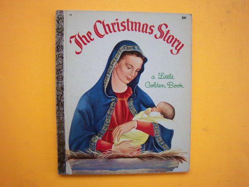 9780307602671: The Christmas Story (Little Golden Readers)