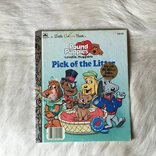 Beispielbild fr Pick of the Litter (Little Golden Readers/Pound Puppies) zum Verkauf von SecondSale