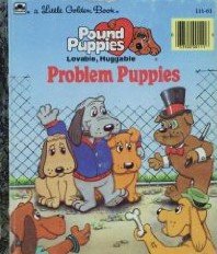 9780307602961: Title: Problem Puppies Little Golden ReadersPound Puppies